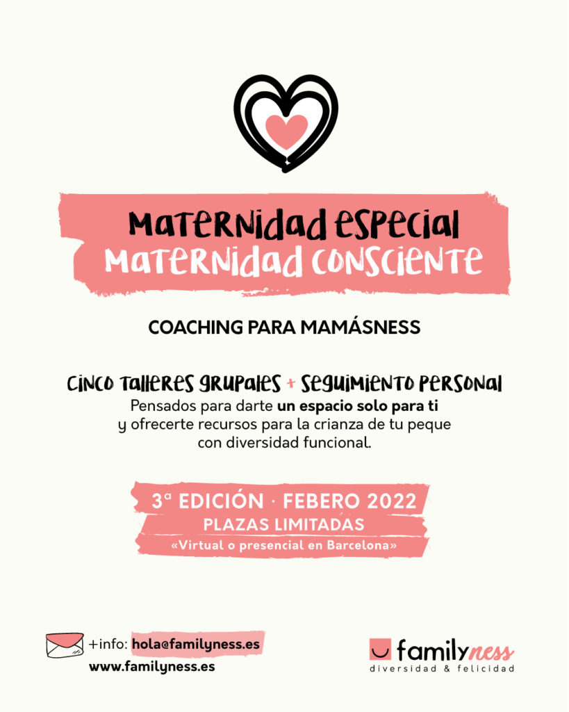 Ciclo de maternidad especial y consciente, 5 talleres de coaching grupal para mamás de niñxs con diversidad funcional